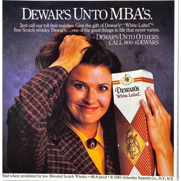 Dewar's White Label "Dewar's Unto MBA's." Dewar's Unto Others Vtg Print Ad 1986 - Picture 3 of 3